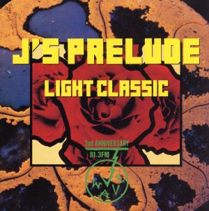 J'S PRELUDE～Light Classic