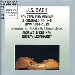 バッハ:ヴァイオリンとチェンバロのためのソナタ集