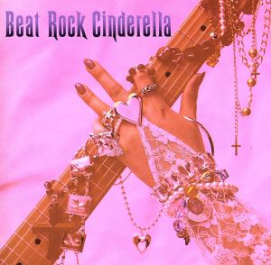 Beat Rock Cinderella