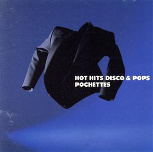 最近ヒットDISCO&POPS