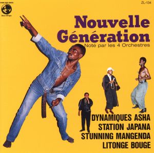 Nouvelle Generation