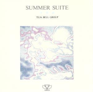 夏組曲 SUMMER SUITE