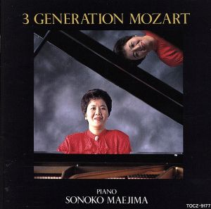 3 GENERATION MOZART