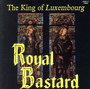 ROYAL BASTARD