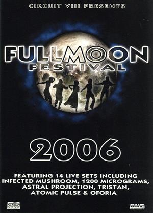 FULLMOON FESTIVAL 2006