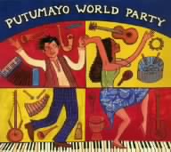 PUTUMAYO WORLD PARTY