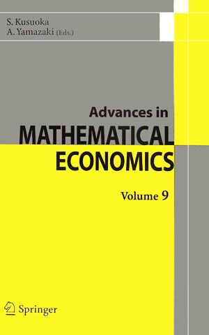 Advances in Mathematical Economics(Vol.9)