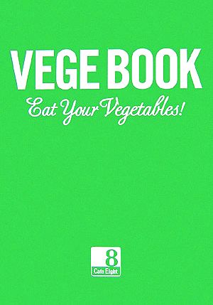 VEGE BOOKEat Your Vegetables！