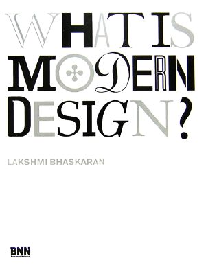 WHAT IS MODERN DESIGN？