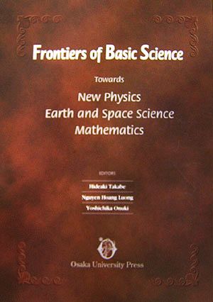 Frontiers of Basic ScienceTowards New Physics Earth and Space Science Mathematics