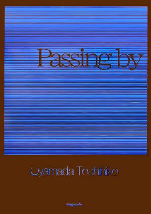 Passing by