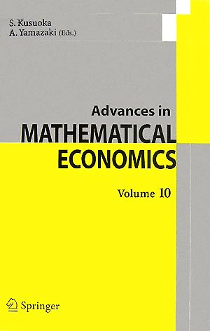 Advances in Mathematical Economics(Vol.10)