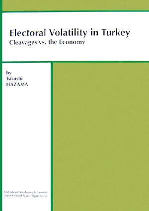 Electoral Volatility in Turkey Cleavages vs. the Economy I.D.E.Occasional Papers SeriesNo.41