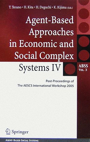 Agent-Based Approaches in Economic and Social Complex Systems(4)