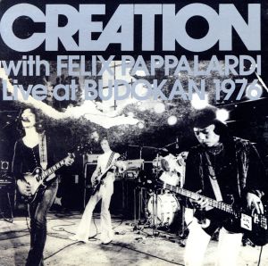 CREATION WITH FELIX PAPPALARDI LIVE at 武道館 1979(紙ジャケット仕様)