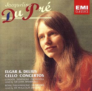エルガー&ディーリアス:チェロ協奏曲