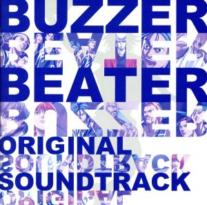 BUZZER BEATER オリジナル・サウンドトラック