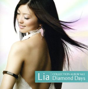 Lia*COLLECTION ALBUM Vol.1「Diamond Days」