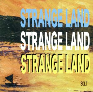 STRANGE LAND