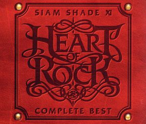 SIAM SHADE XI COMPLETE BEST～HEART OF ROCK～(DVD付)