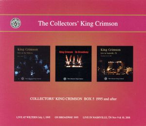 COLLECTORS' KING CRIMSON [BOX5]-1995 and after