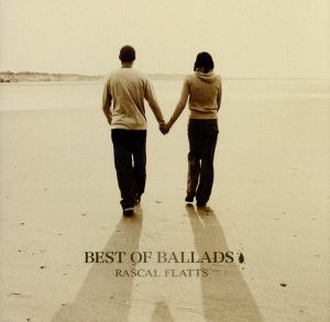 BEST OF BALLDS～心に効くラブ・ソング～