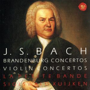 バッハ:ブランデンブルク協奏曲(全曲)&ヴァイオリン協奏曲集