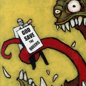 GOD SAVE THE QUEERS
