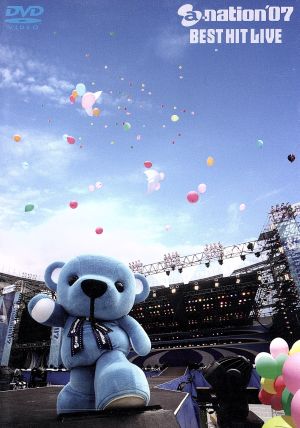 a-nation'2007 BEST HIT LIVE