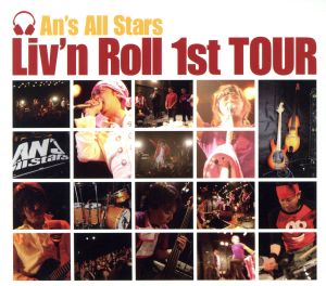 Liv'n Roll 1st TOUR