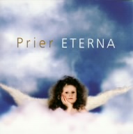 プリエ・エテルナ～永遠の祈り～Prier ETERNA