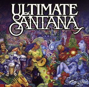 ヴェリー・ベスト・オブ・サンタナ(ULTIMATE SANTANA)