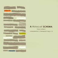 A History of Schema Tokyo's Dream compiles by H.Yamazaki