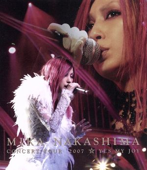 MIKA NAKASHIMA CONCERT TOUR 2007 YES MY JOY(Blu-ray Disc)