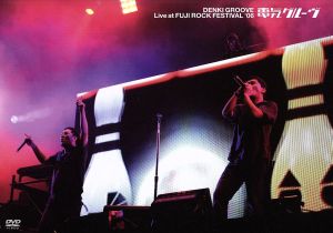 Live at FUJI ROCK FESTIVAL'06