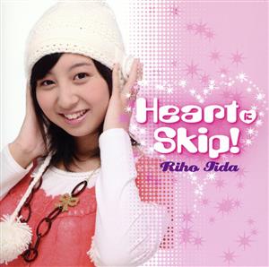 HeartにSkip！