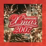 スーパー・ユーロ・クリスマス 2007