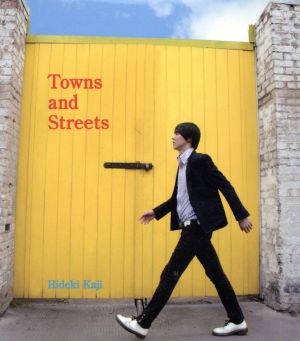 Towns and Streets