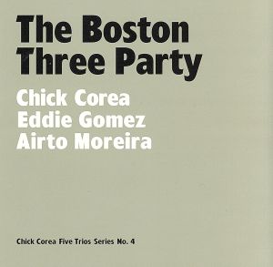 The Boston Three Party(ワルツ・フォー・デビイ～ビル・エヴァンスに捧ぐ)
