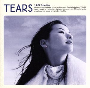 TEARS ～J-POP SELECTION～
