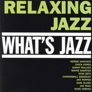 What's Jazz 枯葉～リラックス・ジャズ