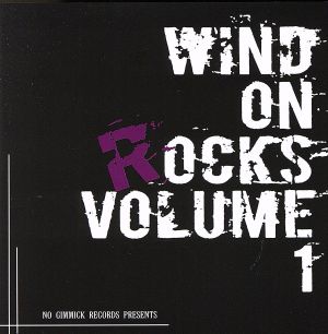 WIND ON ROCKS VOLUME 1