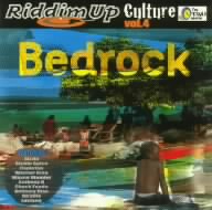 Riddim Up Culture Vol.4-Bedrock