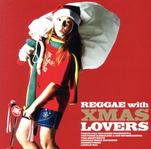 Reggae with Xmas Lovers