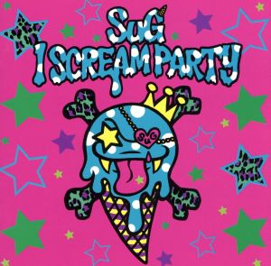 I SCREAM PARTY