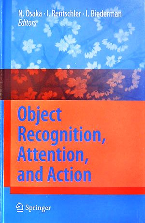 Object Recognition,Attention,and Action