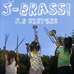 J-BRASS！