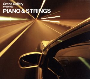 Grand Gallery presents PIANO&STRINGS