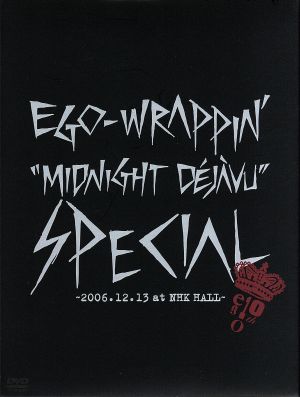 Midnight Dejavu SPECIAL～2006.12.13 at NHK HALL～(初回限定盤)