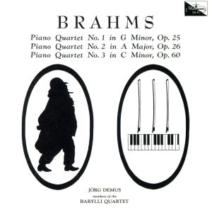 ブラームス:ピアノ四重奏曲集(全3曲)